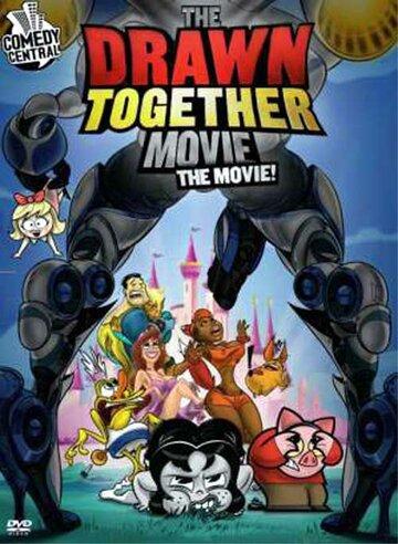   :  / The Drawn Together Movie: The Movie! (2010)