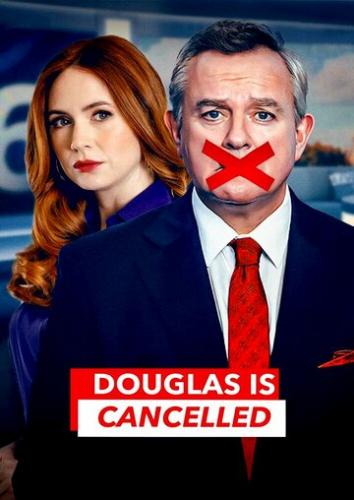    / Douglas Is Cancelled (2024)
