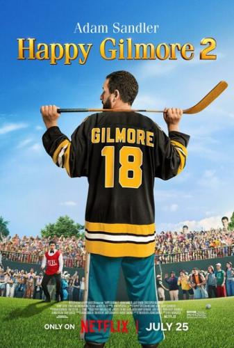   2 / Happy Gilmore 2 (2025)